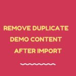 Remove Duplicate Demo Content After Import