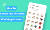 How To Convert Your Photo Into WhatsApp Stickers