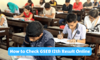 How to Check GSEB 12th Result Online