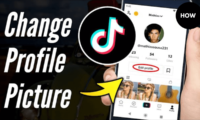 How to Change Profile Picture on TikTok