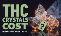 THC Crystals Cost in Massachusetts